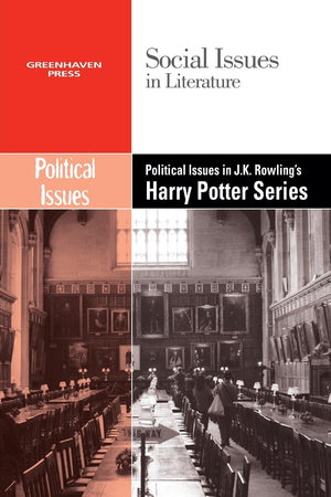 Political Issues in J.k. Rowling's Harry Potter Series (Social Issues in Literature),Used