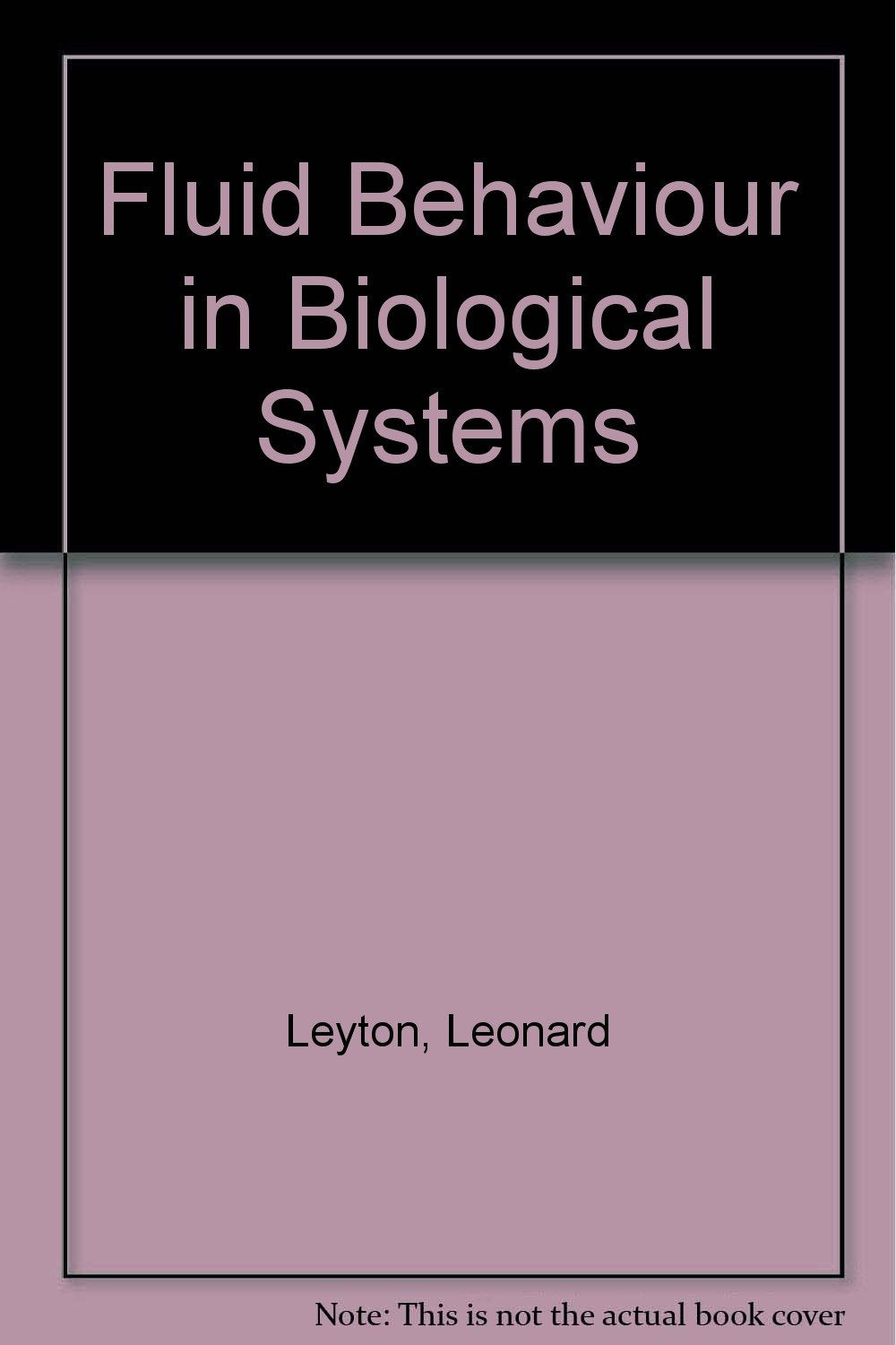 Fluid behaviour in biological systems,Used