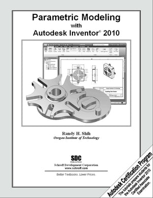 Parametric Modeling with Autodesk Inventor 2010,Used