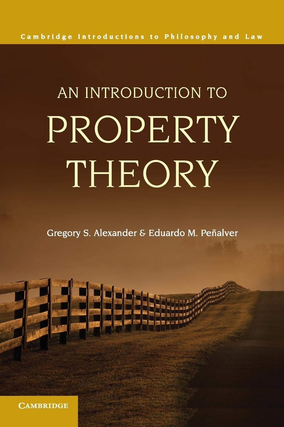 An Introduction to Property Theory (Cambridge Introductions to Philosophy and Law),Used
