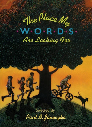 The Place My Words Are Looking For : What Poets Say About and Through Their Work,Used