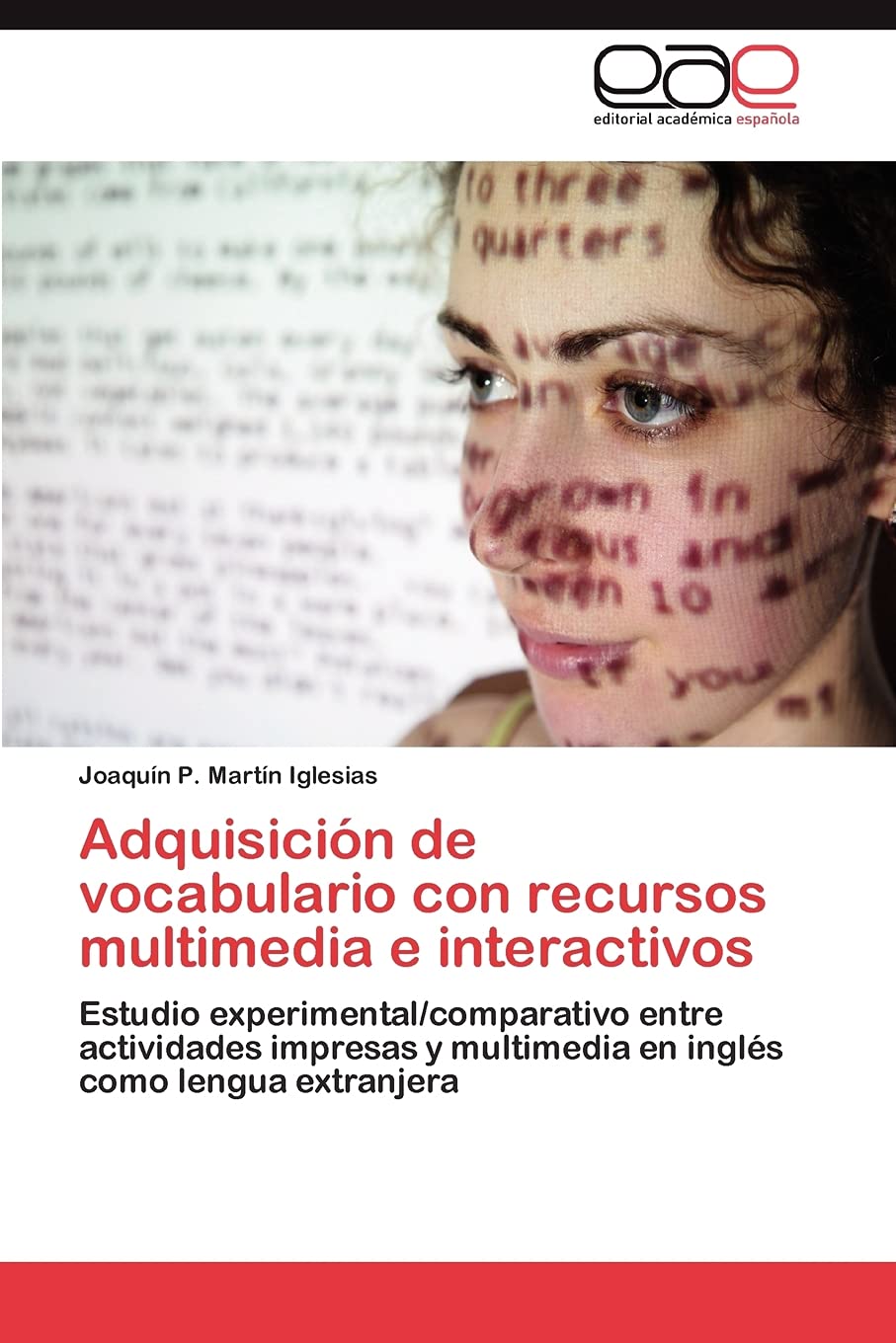 Adquisicin de vocabulario con recursos multimedia e interactivos: Estudio experimental/comparativo entre actividades impresas ,Used