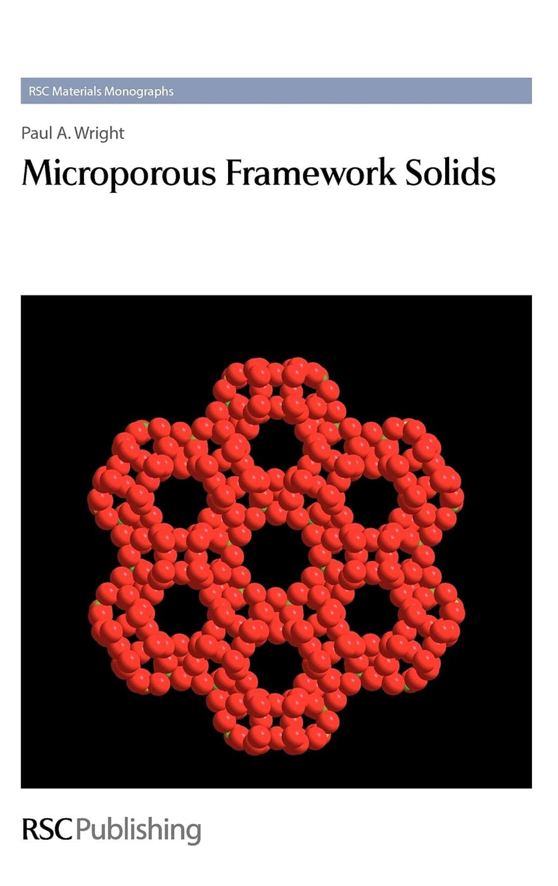 Microporous Framework Solids (Rsc Materials Monographs, Volume 4),Used
