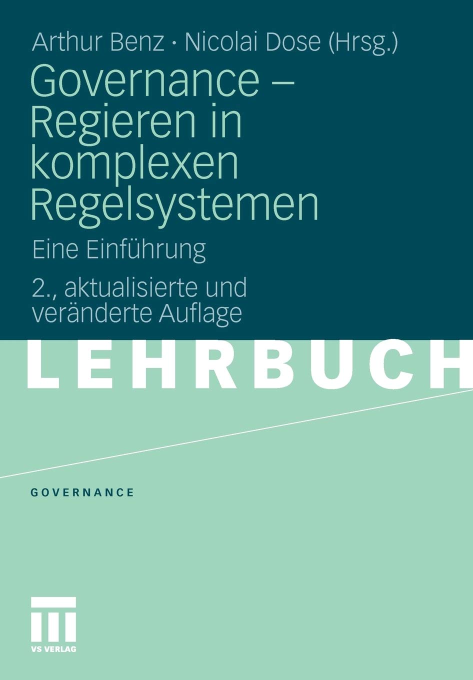 Governance  Regieren in komplexen Regelsystemen: Eine Einfhrung (German Edition),Used