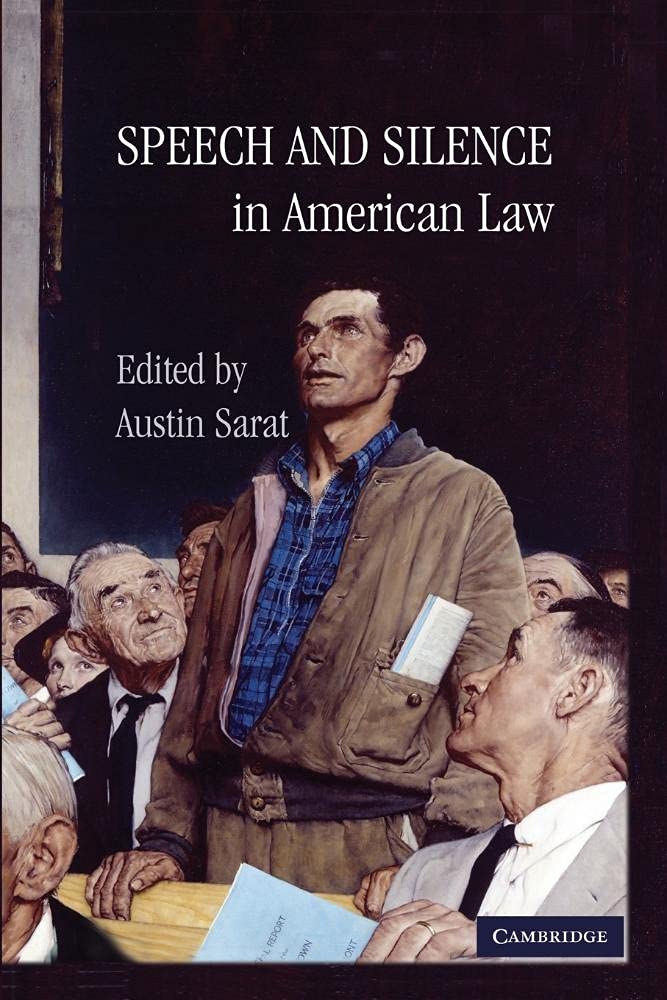 Speech and Silence in American Law,Used