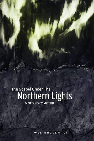 The Gospel Under the Northern Lights,Used