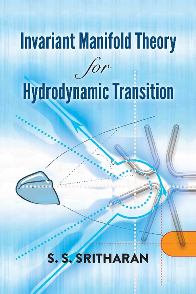 Invariant Manifold Theory for Hydrodynamic Transition (Dover Books on Mathematics),Used