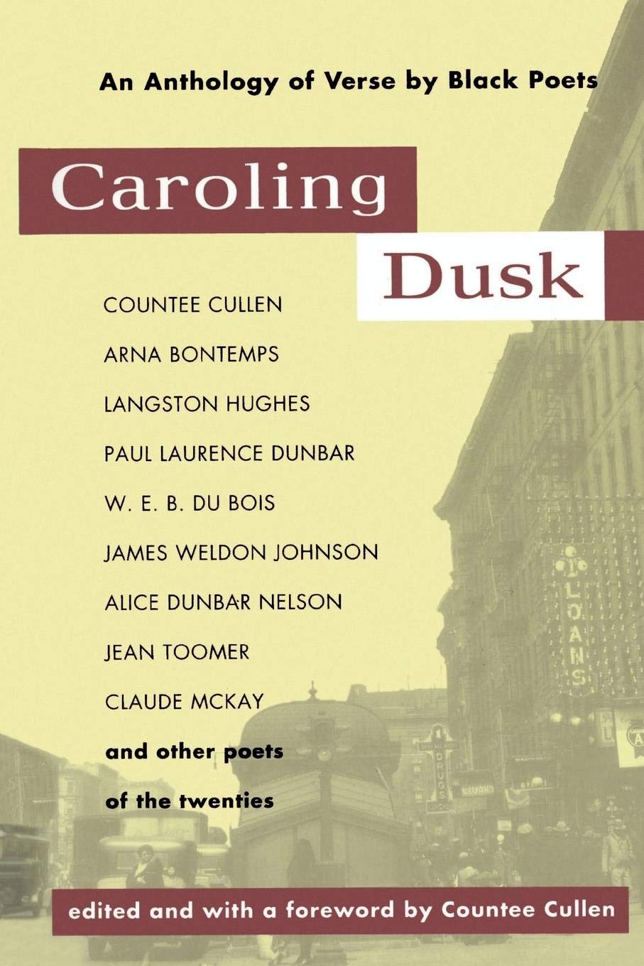 Caroling Dusk: An Anthology of Verse by Black Poets of the Twenties,Used