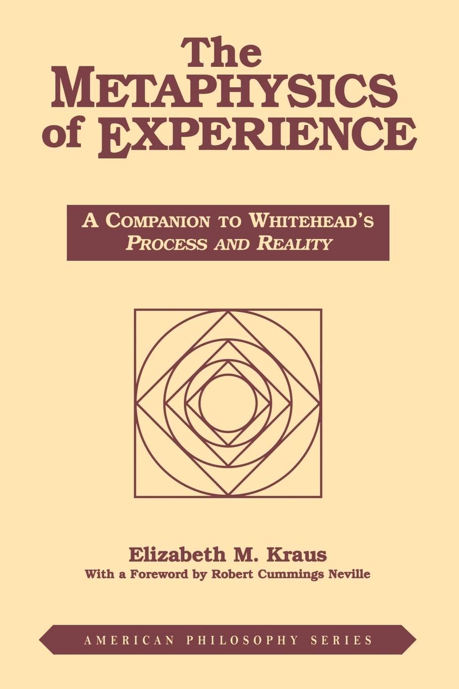 The Metaphysics Of Experience: A Companion To Whitehead'S Process And Reality (American Philosophy),Used
