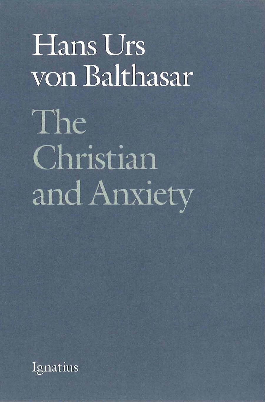 The Christian and Anxiety,Used