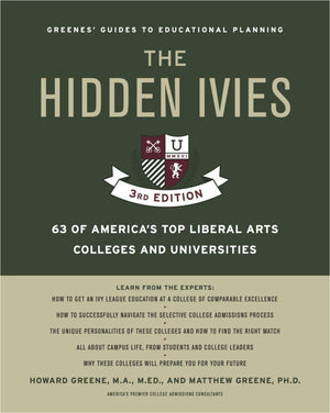 The Hidden Ivies, 3rd Edition: 63 of America's Top Liberal Arts Colleges and Universities (Greene's Guides),Used