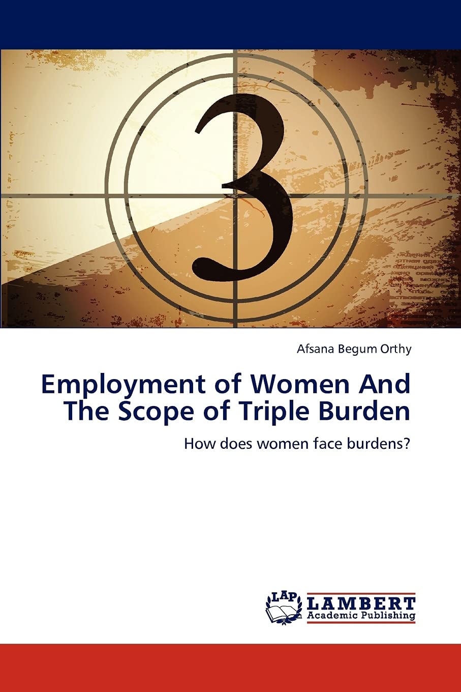 Employment of Women And The Scope of Triple Burden: How does women face burdens?,Used