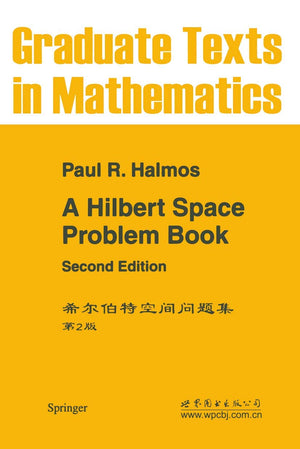 A Hilbert Space Problem Book (Graduate Texts in Mathematics, 19),Used