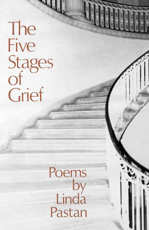 The Five Stages Of Grief: Poems
