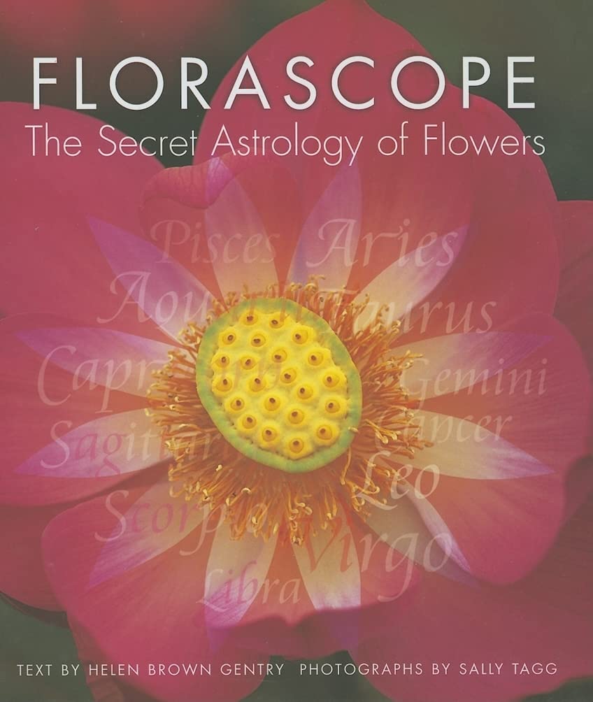 Florascope: The Secret Astrology Of Flowers,Used