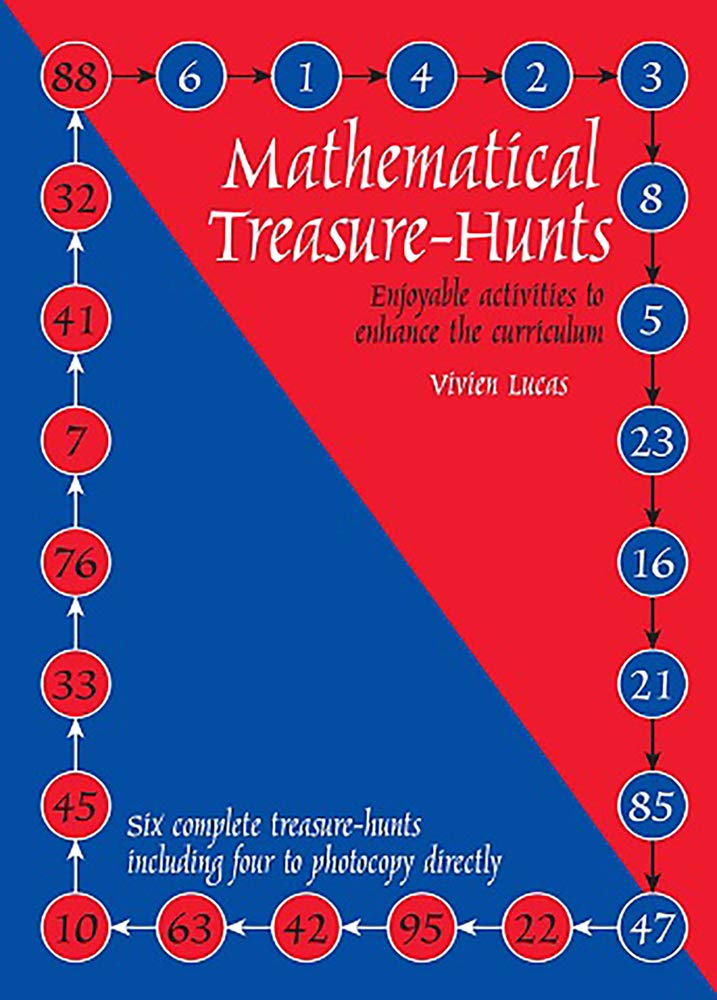 Mathematical Treasure Hunts: Blackline masters for mathematical treasure hunts ages 1014,Used