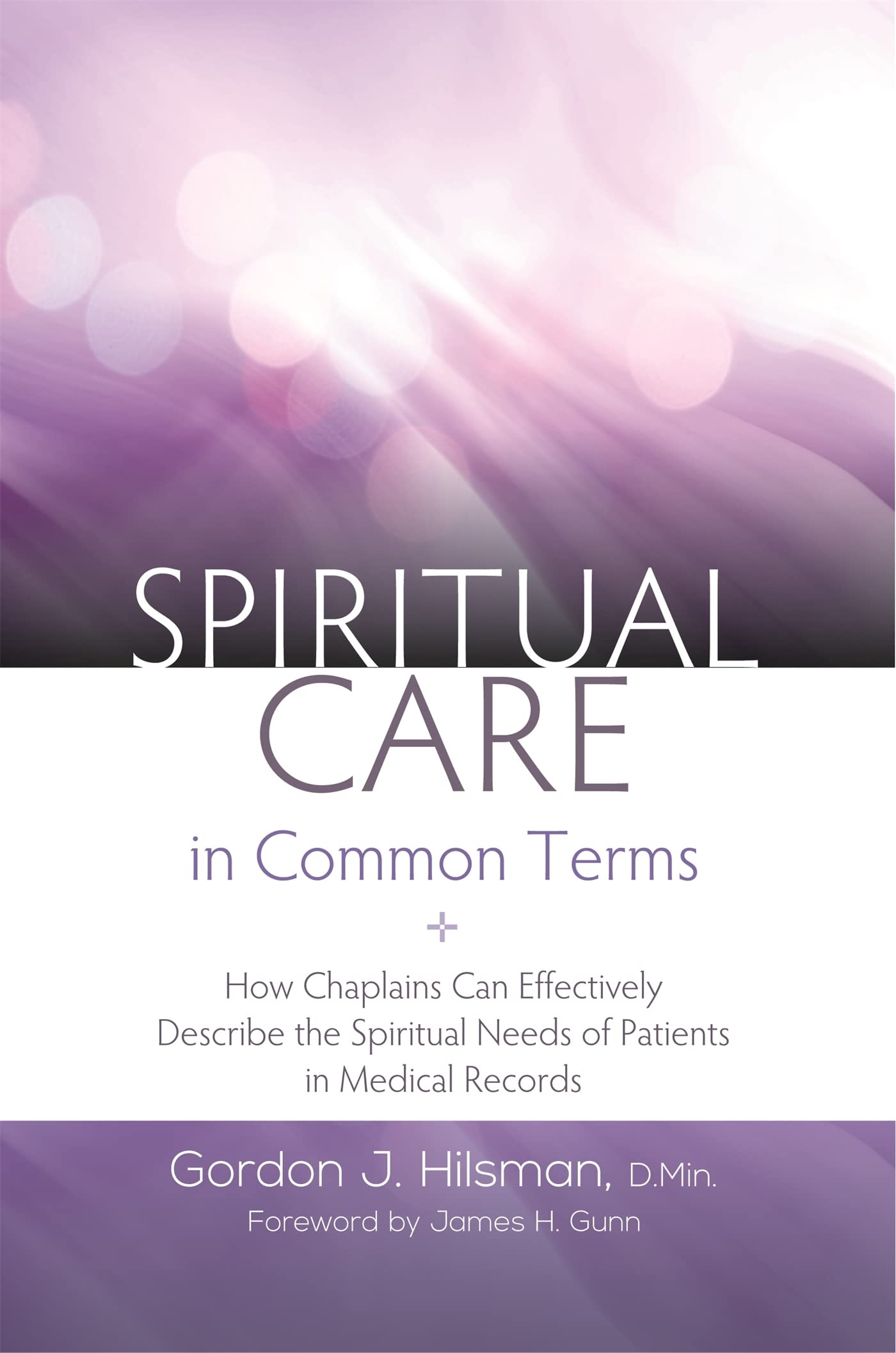 Spiritual Care in Common Terms,Used