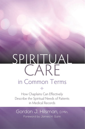 Spiritual Care in Common Terms,Used