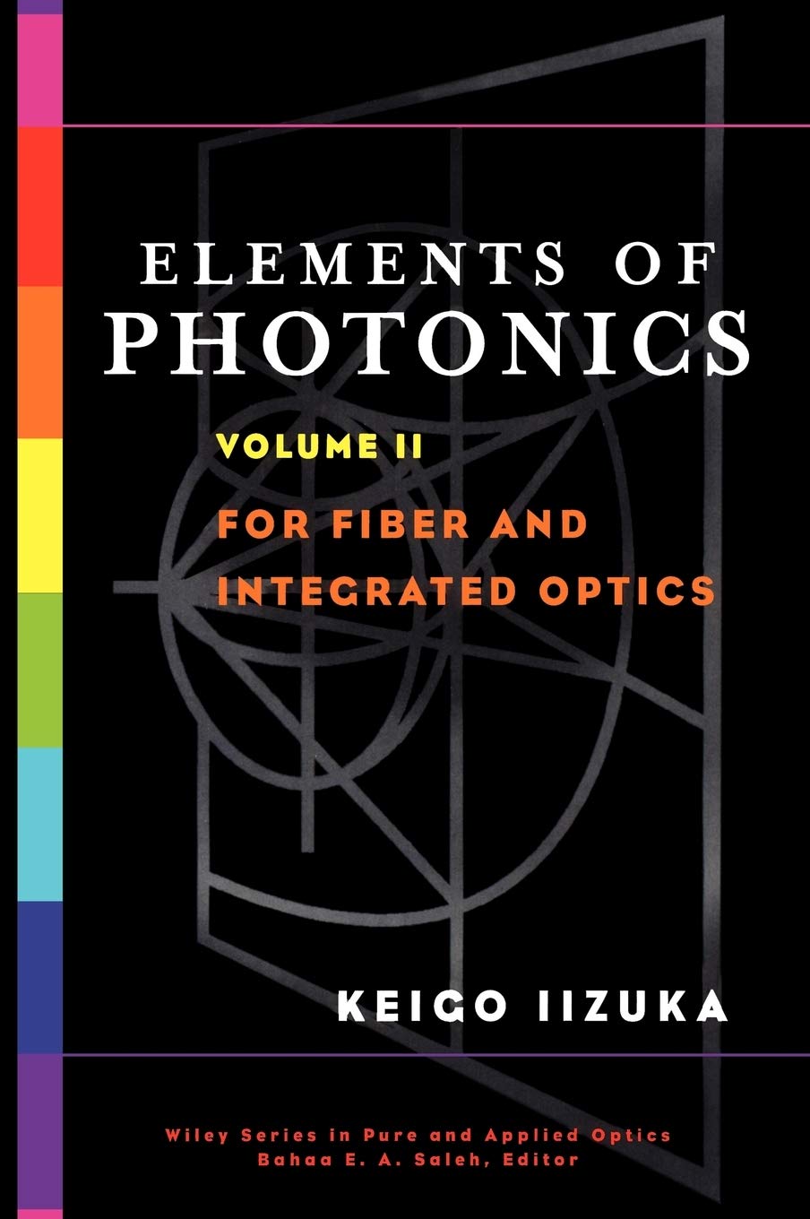 Elements of Photonics Volume 2,Used