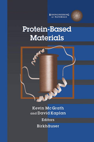 ProteinBased Materials (Bioengineering of Materials),Used