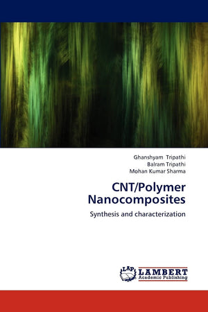 CNT/Polymer Nanocomposites: Synthesis and characterization,Used