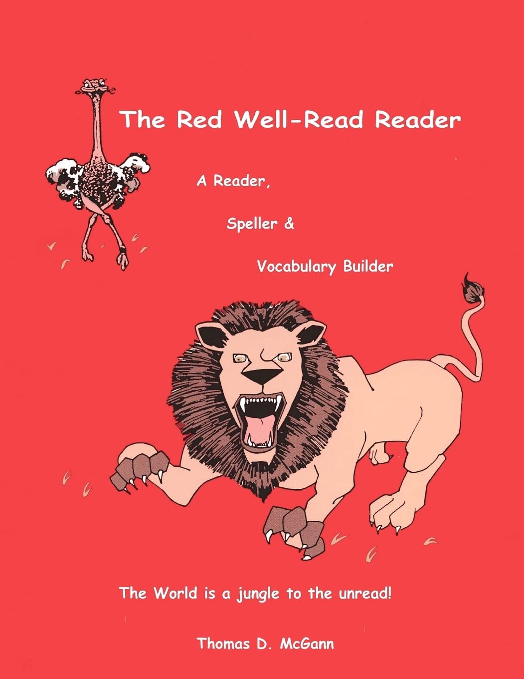 The Red Wellread Reader (Color, Paperback): A Reader, Speller &, Vocabulary Builder,Used