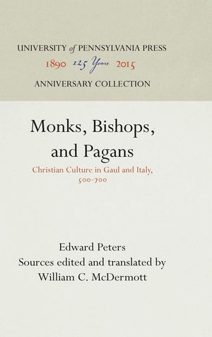 Monks, Bishops, and Pagans: Christian Culture in Gaul and Italy, 500700 (Anniversary Collection),Used