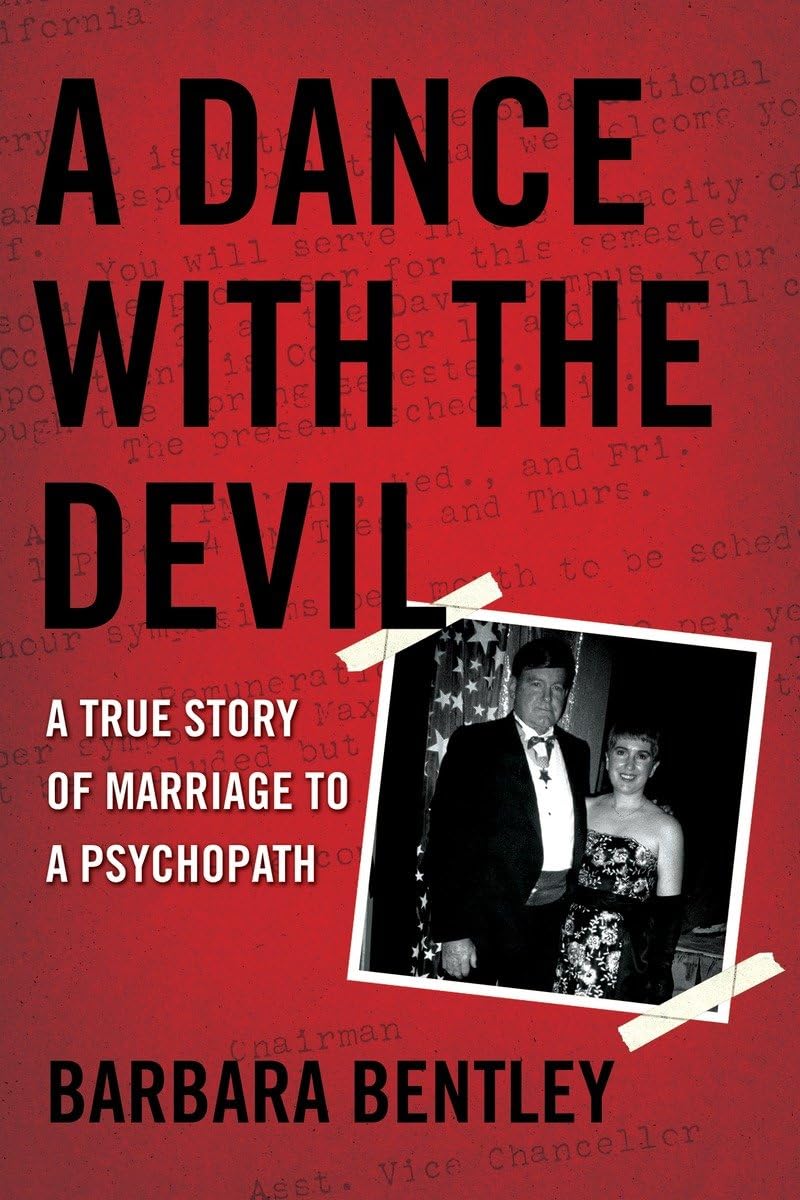 A Dance With The Devil: A True Story Of Marriage To A Psychopath,Used