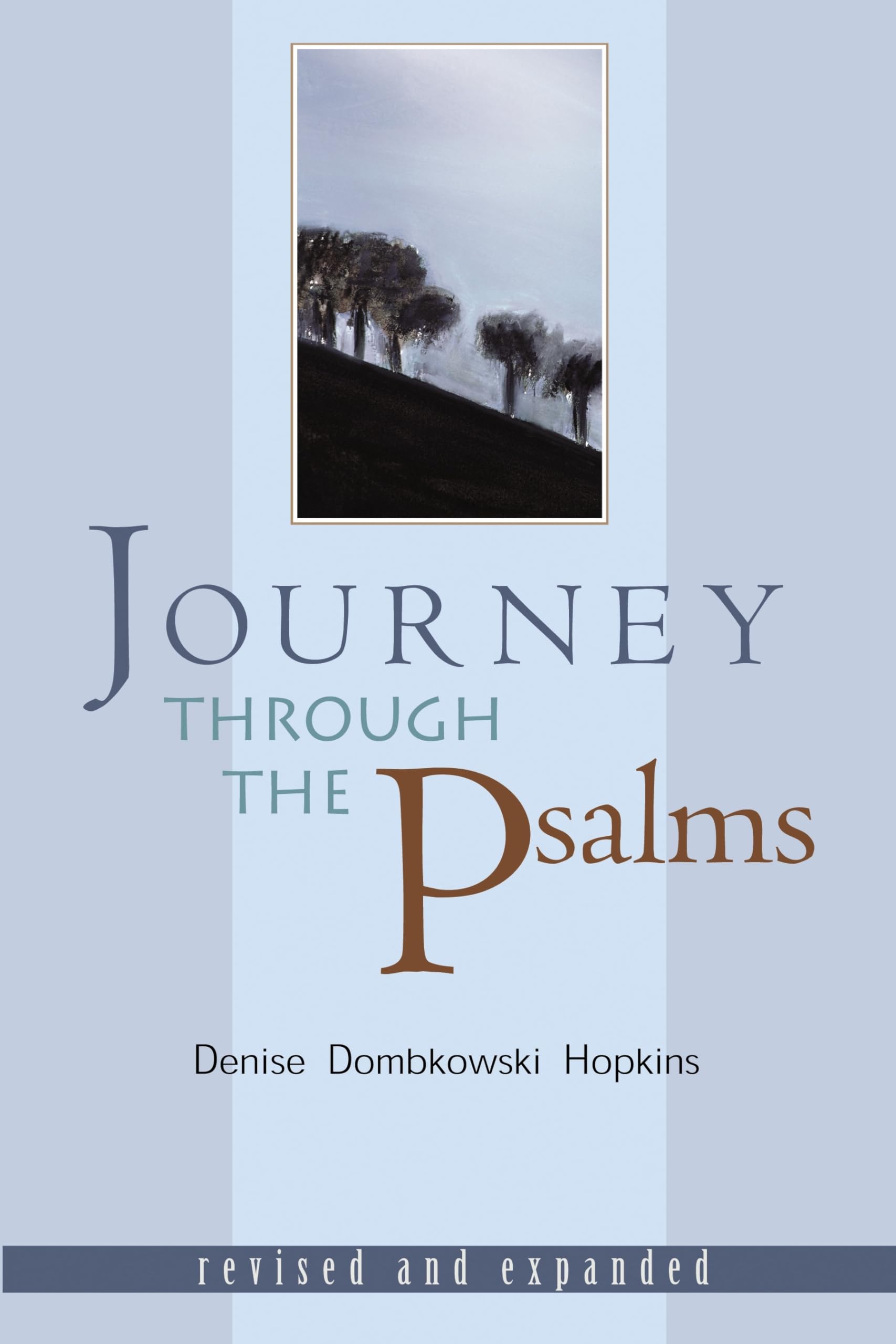 Journey Through the Psalms,New