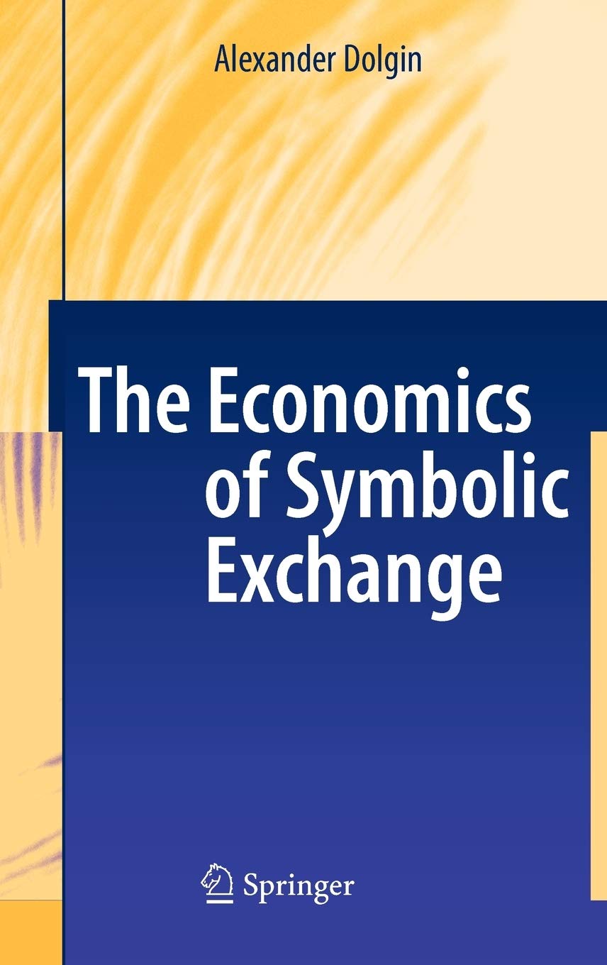 The Economics of Symbolic Exchange,Used