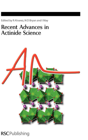 Recent Advances In Actinide Science (Special Publications),Used