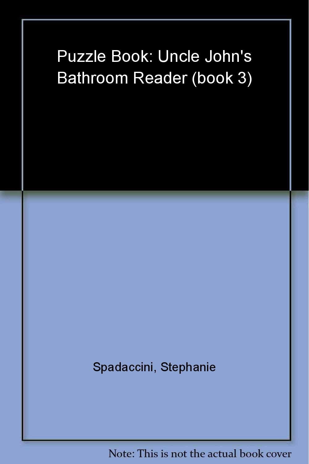 Uncle John'S Bathroom Reader Puzzle Book #3,Used