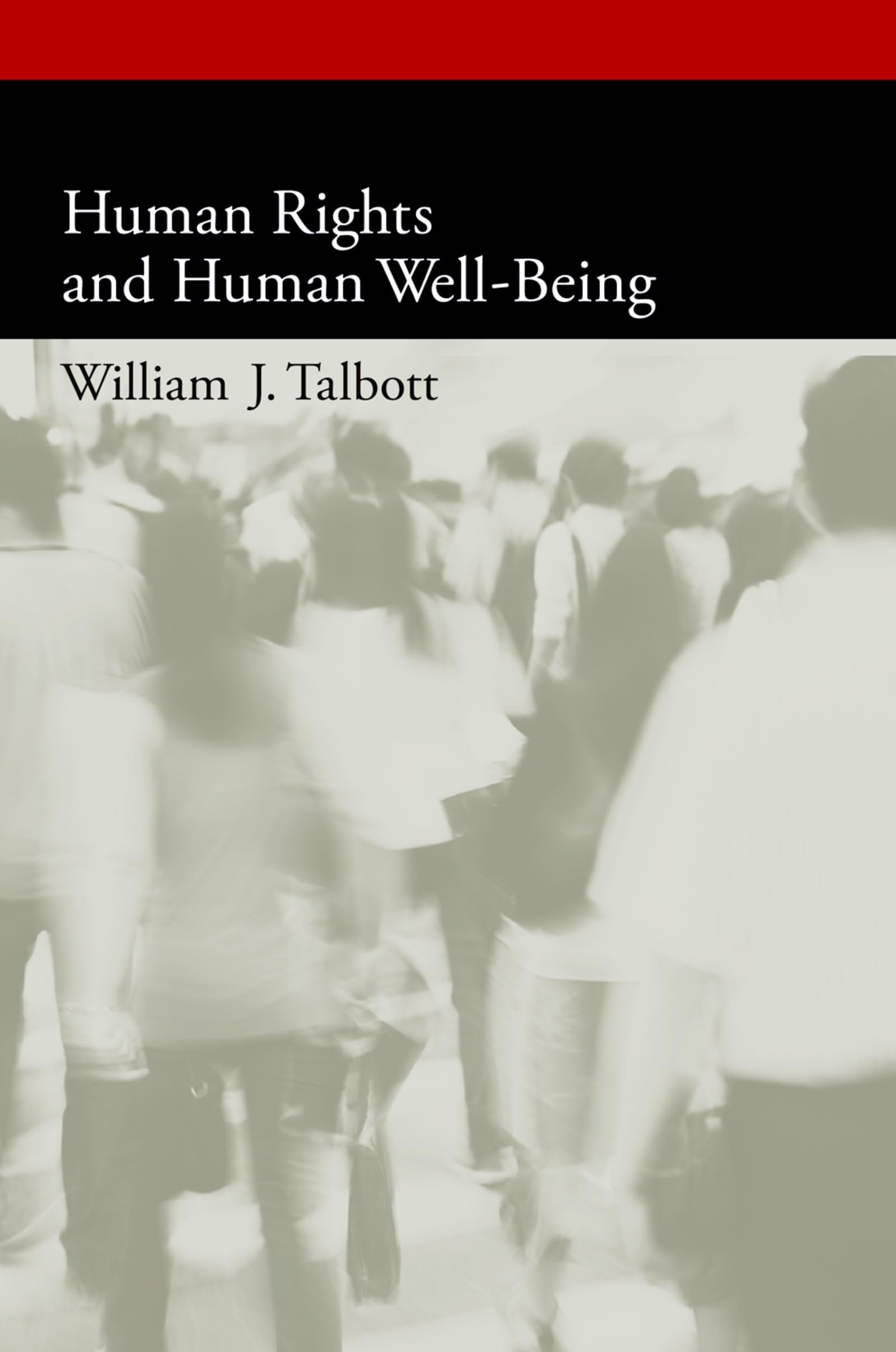 Human Rights and Human WellBeing (Oxford Political Philosophy),Used