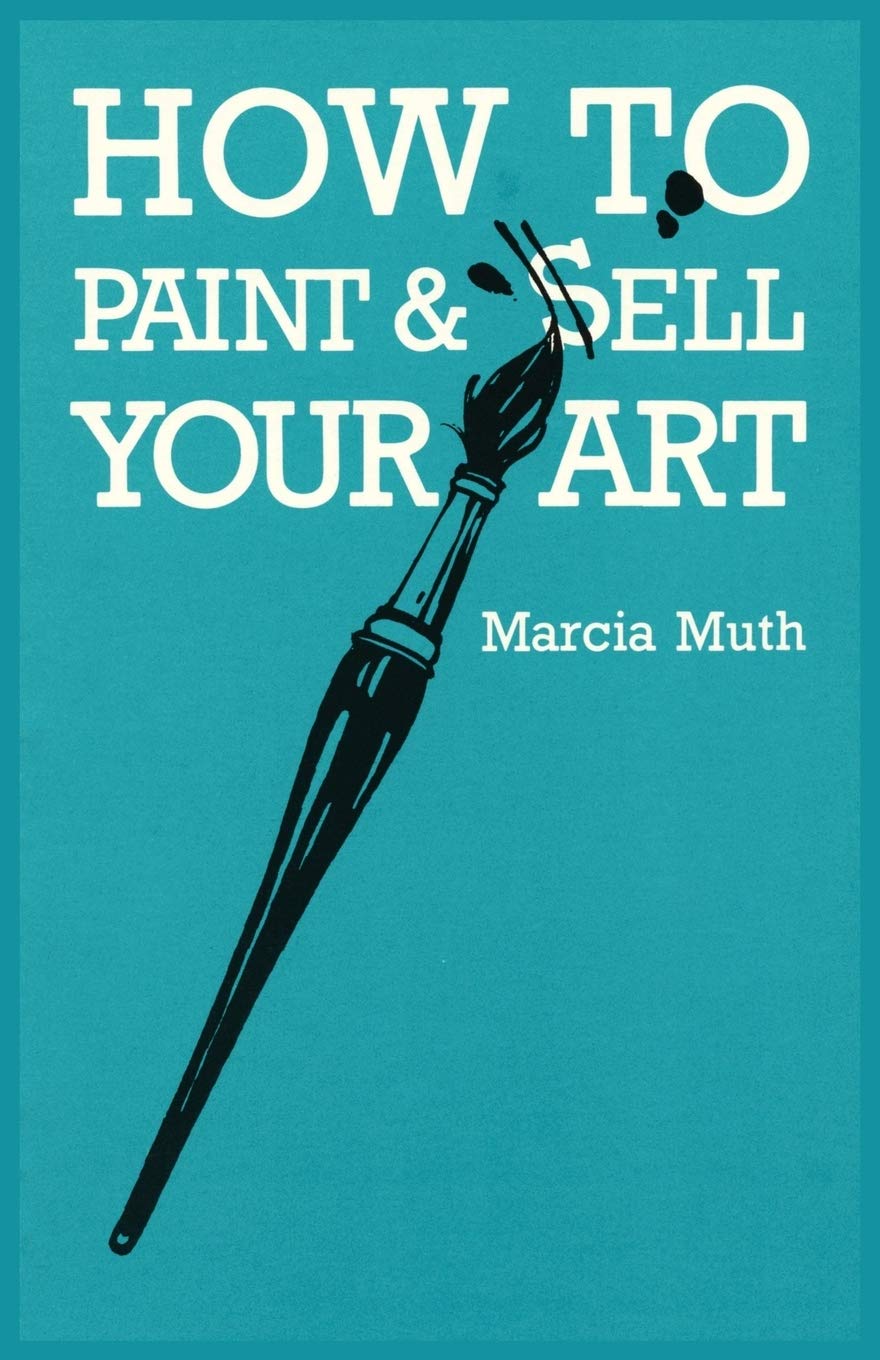 How To Paint & Sell Your Art,New