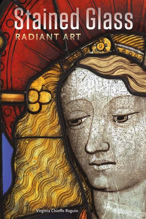Stained Glass: Radiant Art,New