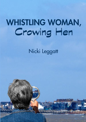 Whistling Woman, Crowing Hen,Used