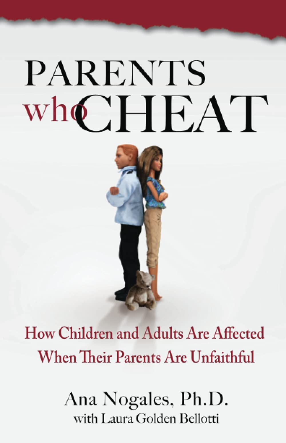 Parents Who Cheat: How Children And Adults Are Affected When Their Parents Are Unfaithful