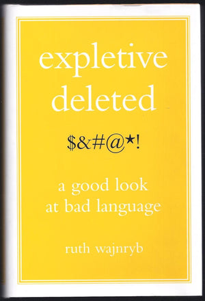 Expletive Deleted: A Good Look at Bad Language,Used