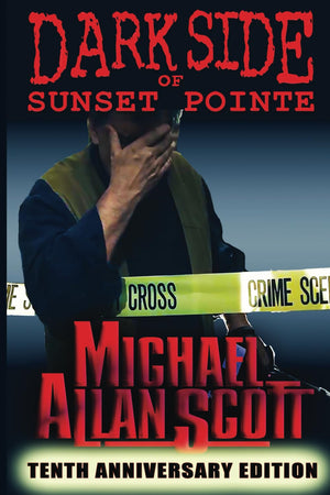 Dark Side Of Sunset Pointe: A Lance Underphal Mystery,Used