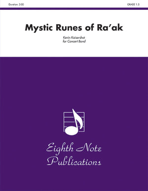Mystic Runes Of Ra'Ak: Conductor Score & Parts (Eighth Note Publications),New
