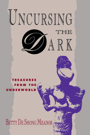 Uncursing The Dark: Treasures From The Underworld,Used