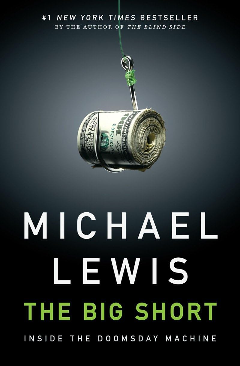 The Big Short: Inside The Doomsday Machine,New