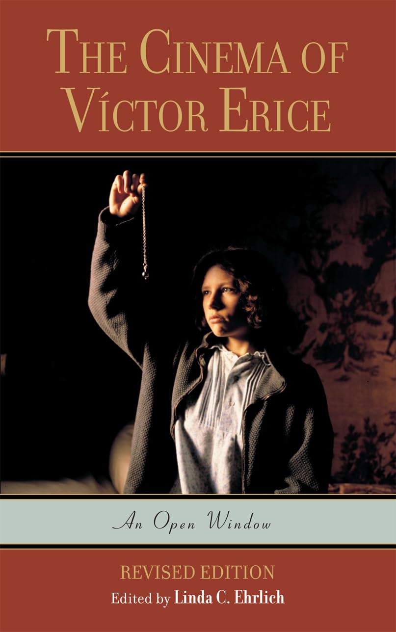 The Cinema Of Vctor Erice: An Open Window,Used