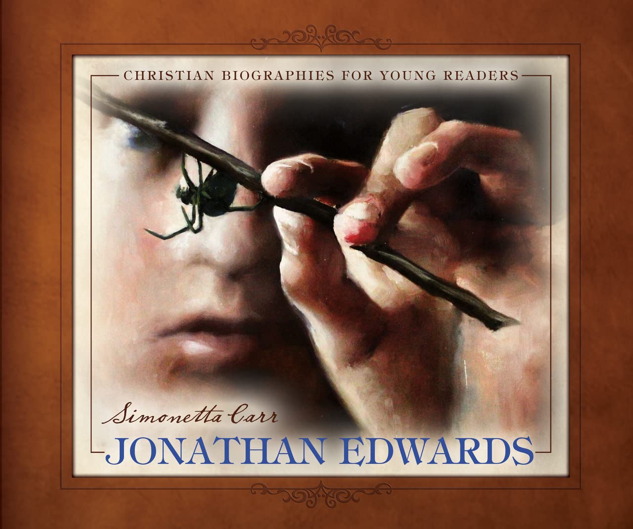 Jonathan Edwards  Christian Biographies for Young Readers,Used