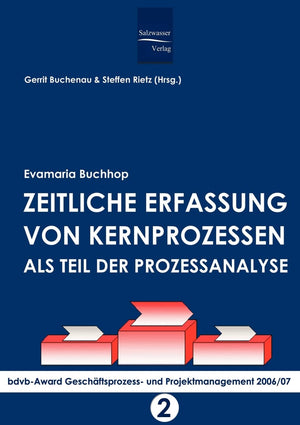 Zeitliche Erfassung von Kernprozessen als Teil der Prozessanalyse (German Edition),Used