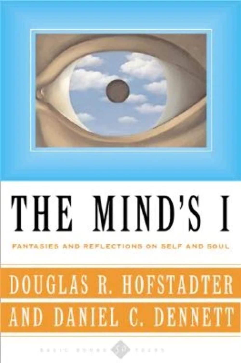 The Mind'S I: Fantasies And Reflections On Self & Soul,Used