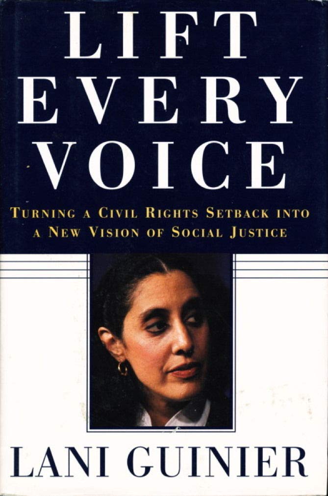 Lift Every Voice: Turning a Civil Rights Setback Into a New Vision of Social Justice,Used