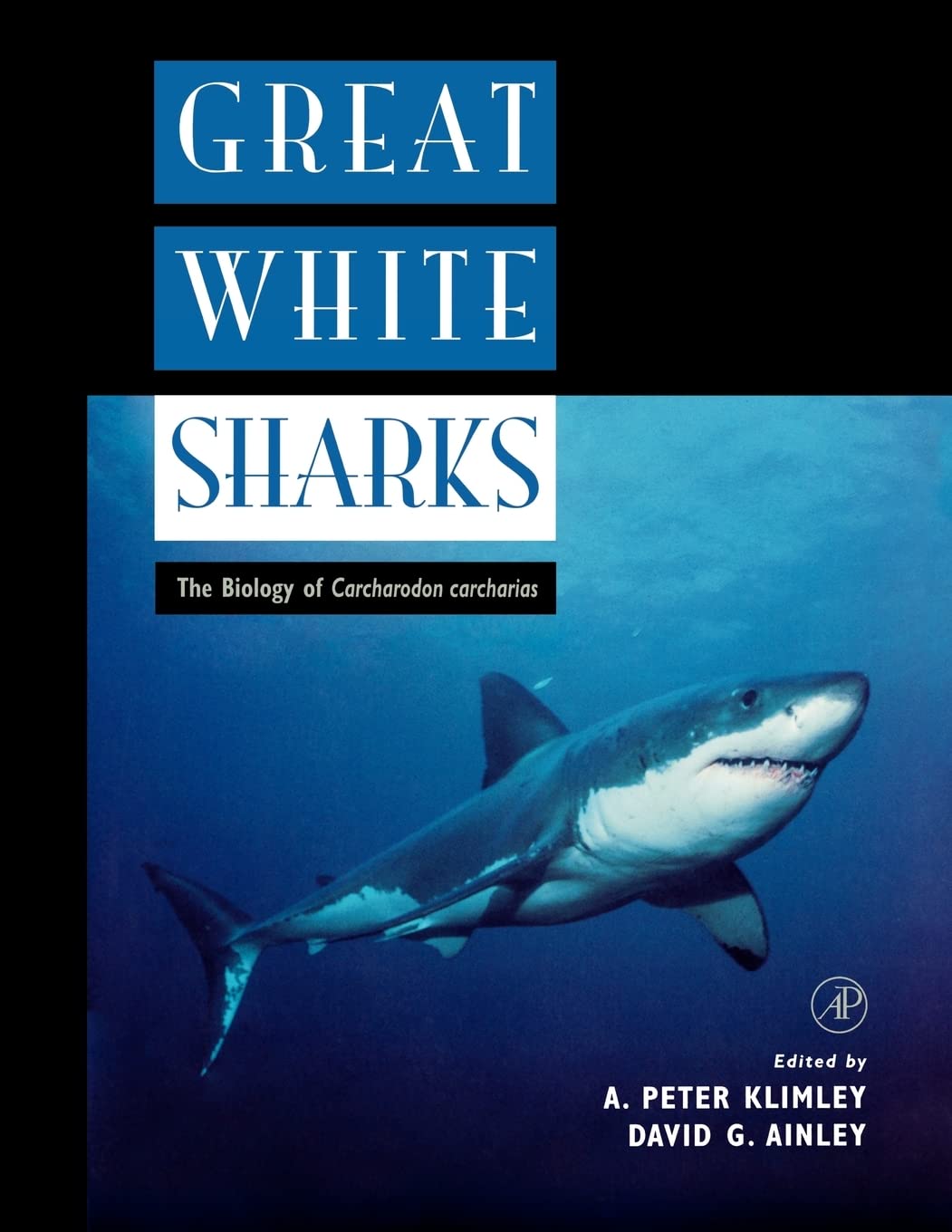 Great White Sharks: The Biology of Carcharodon carcharias,Used