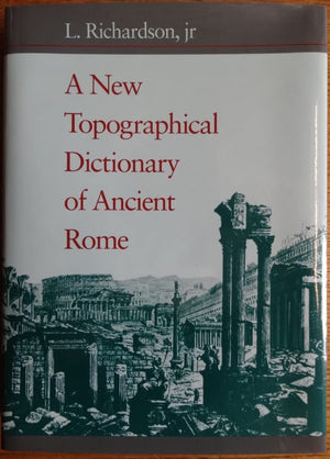 A New Topographical Dictionary of Ancient Rome,Used