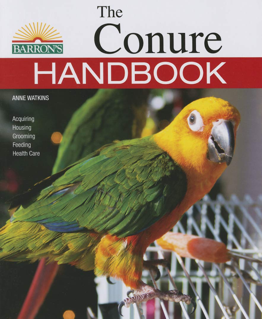 The Conure Handbook (B.E.S. Pet Handbooks),Used